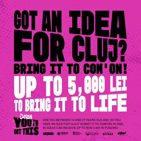 Com’ON Cluj-Napoca 2026 is ON: Young people can win up to RON 5,000 to bring their ideas to life